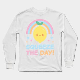 Squeeze The Day Long Sleeve T-Shirt